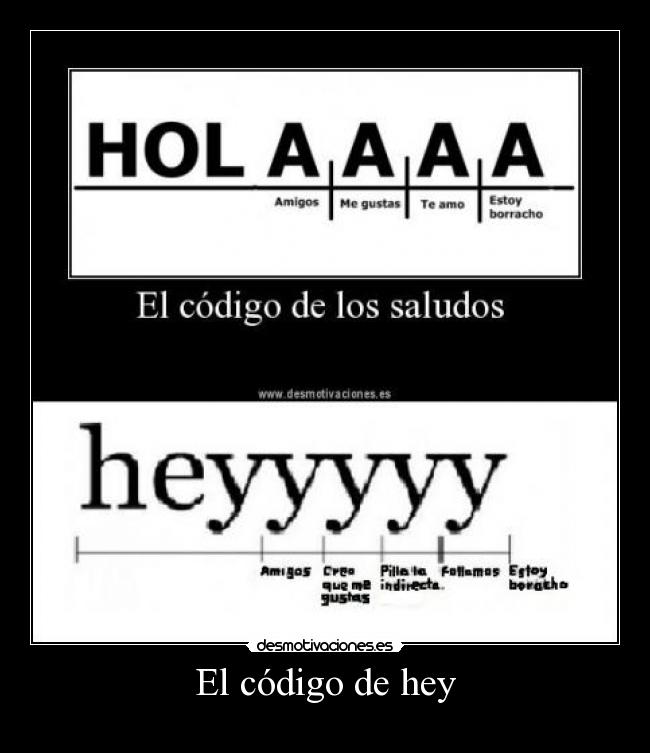 El código de hey - 