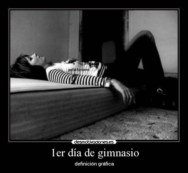 1er día de gimnasio -
