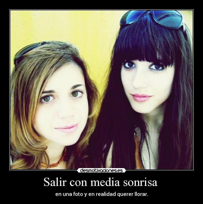 Salir con media sonrisa -