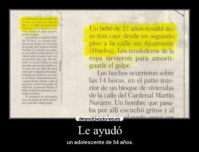 Le ayudó - 
