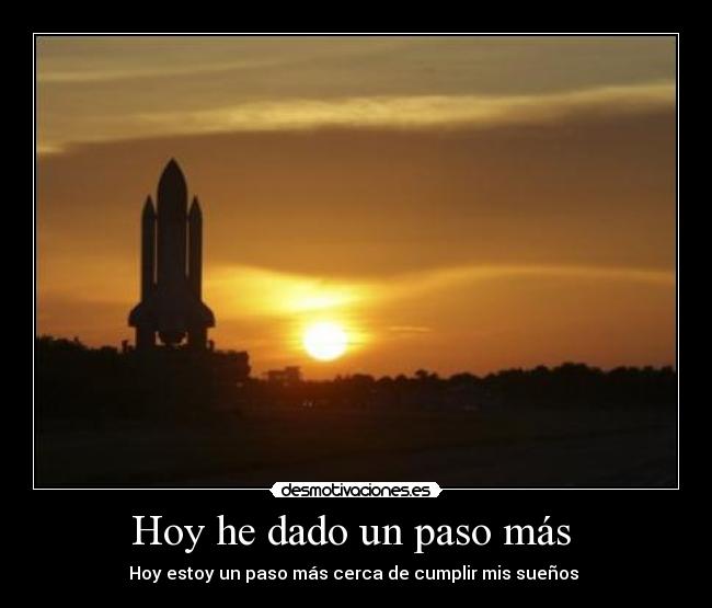 Hoy he dado un paso más -
