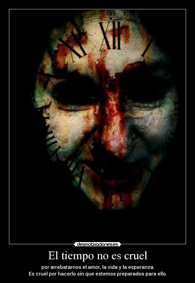 El tiempo no es cruel -