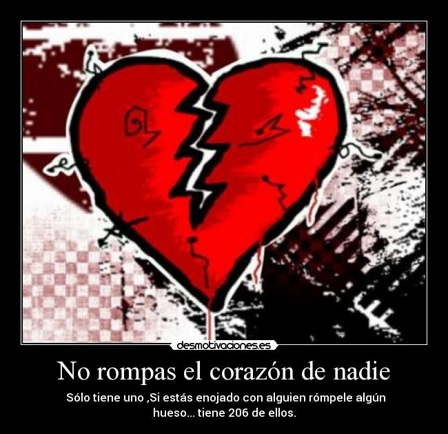 No rompas el corazón de nadie - 