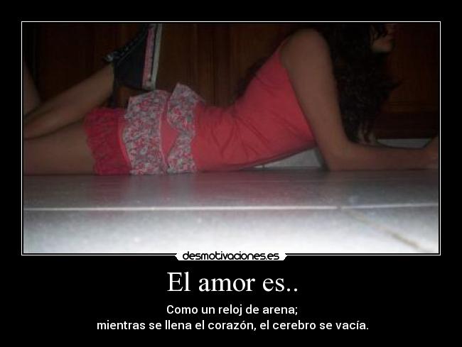 El amor es.. -