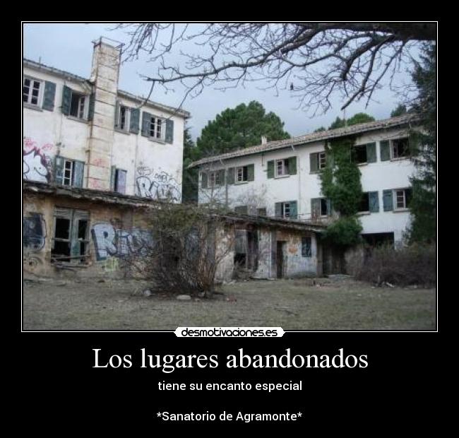 Los lugares abandonados - 