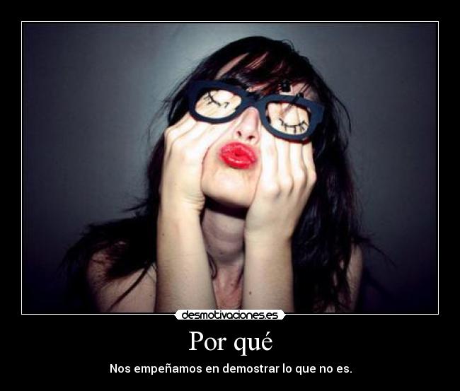 carteles por que desmotivaciones