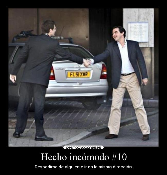 Hecho incómodo #10 - 