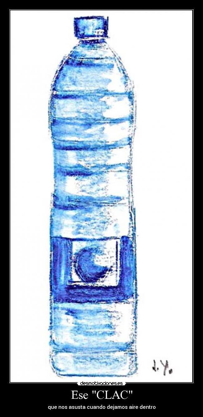 Ese CLAC - que nos asusta cuando dejamos aire dentro
