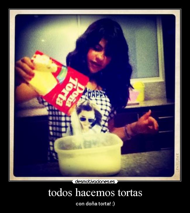 todos hacemos tortas -