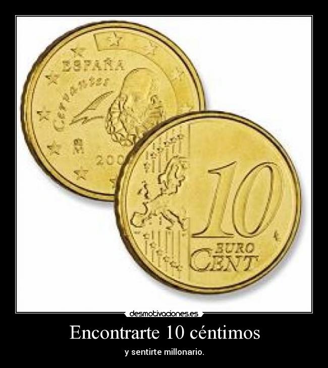 Encontrarte 10 céntimos - 