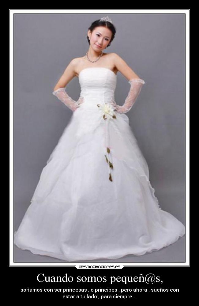 Cuando somos pequeñ@s, -