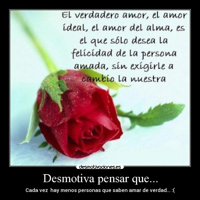 Desmotiva pensar que... - 