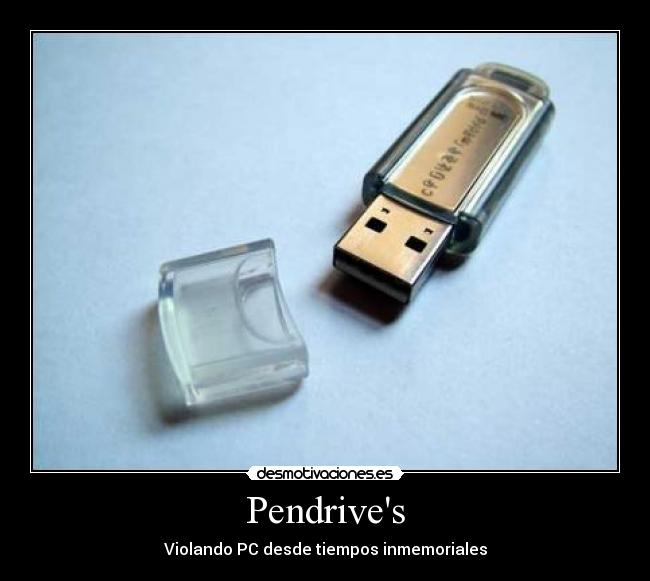 carteles penusbpendrivedriveyaomingyaomingicehackerhack3rhack3rmatehackermateic3etc desmotivaciones