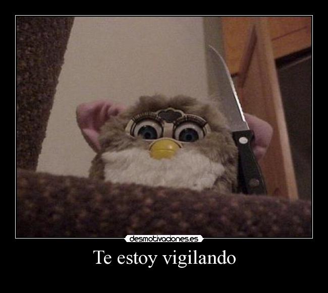 Te estoy vigilando - 