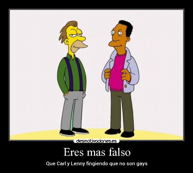 Eres mas falso - 