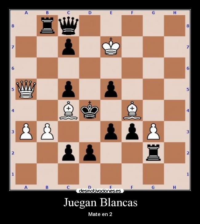 Juegan Blancas - Mate en 2