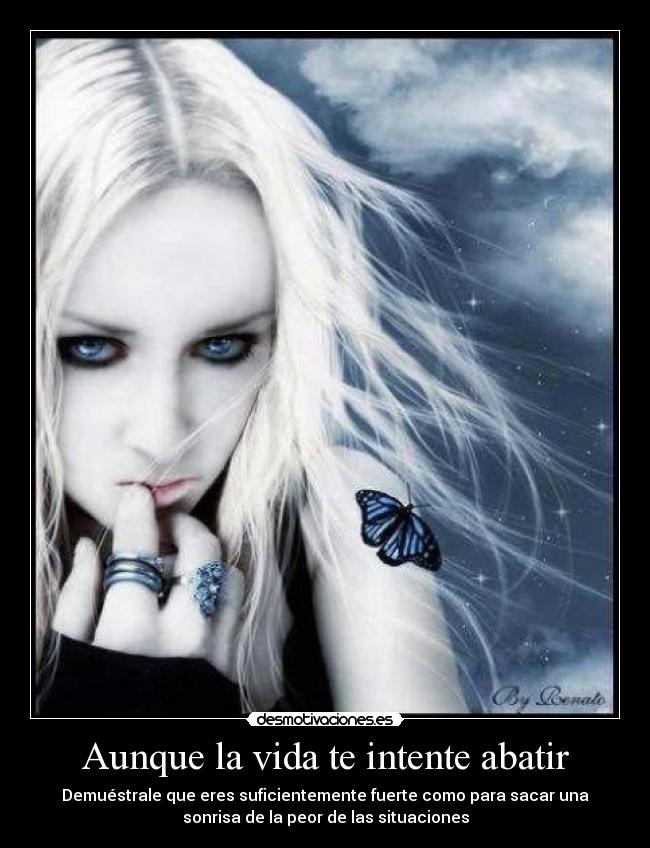 carteles vida aunque vida intente abatir desmotivaciones