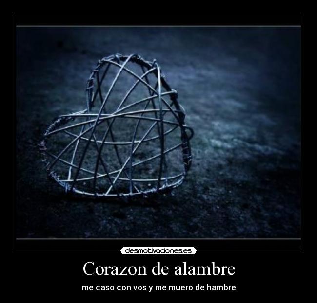 Corazon de alambre - 