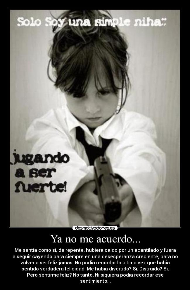 Ya no me acuerdo... - 