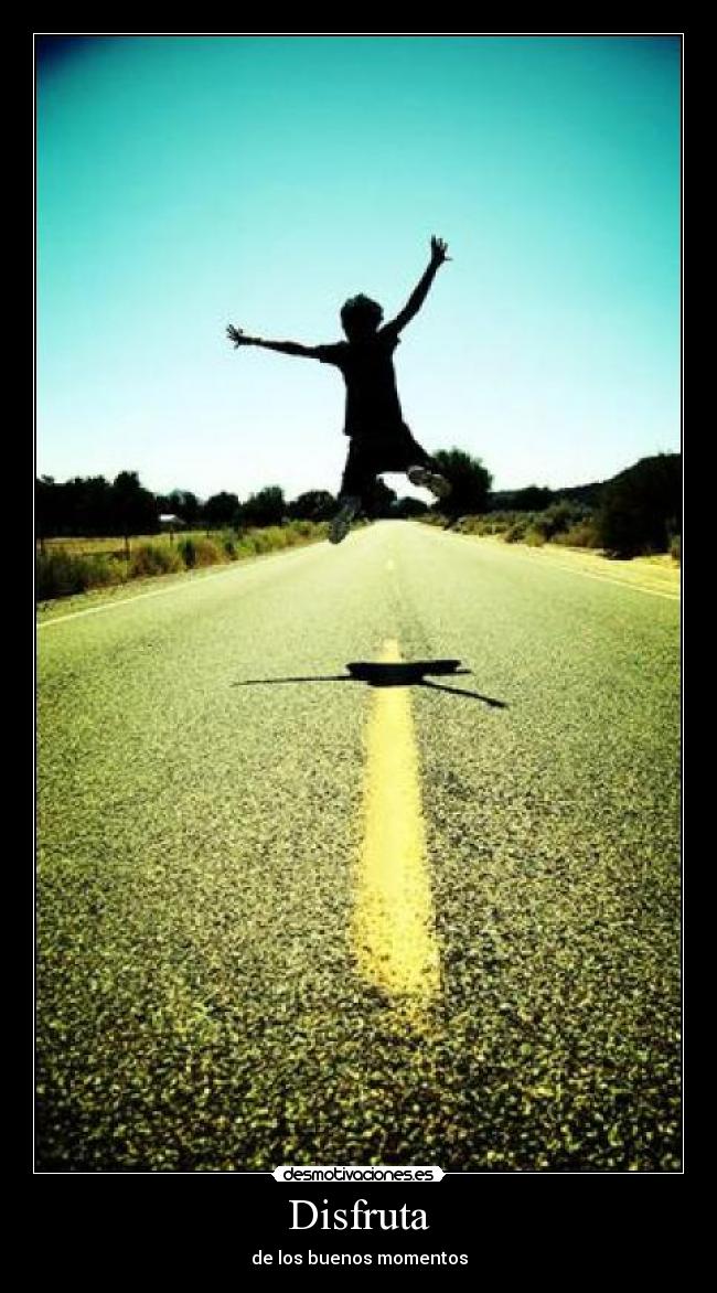 carteles buenos momentos desmotivaciones