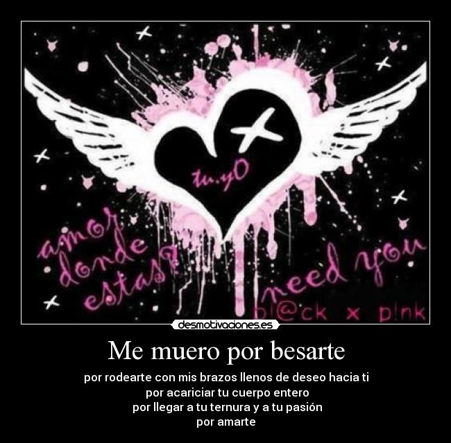 Me muero por besarte Desmotivaciones