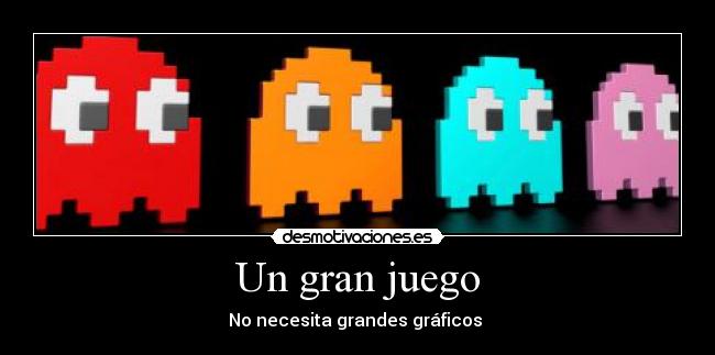 carteles pac-man plastica videojuegos desmotivaciones
