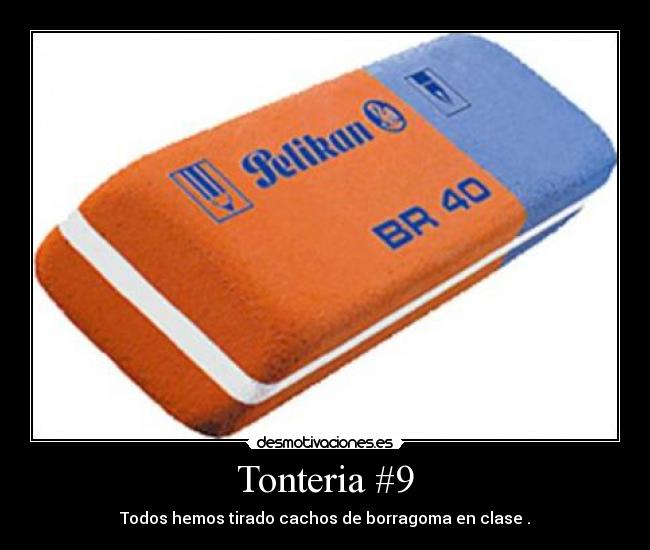Tonteria #9 -