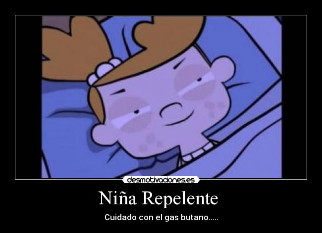Niña Repelente  - 