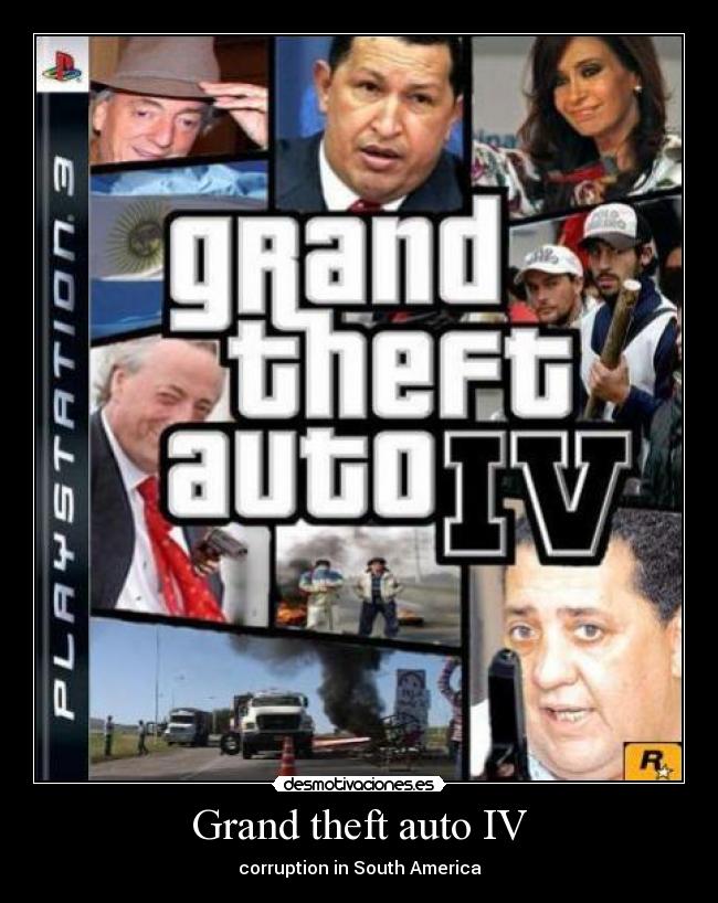 Grand theft auto IV - corruption in South America