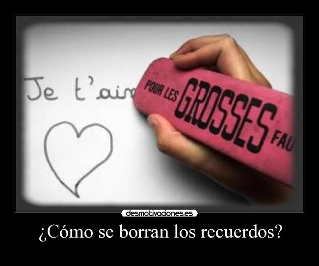 ¿Cómo se borran los recuerdos? -