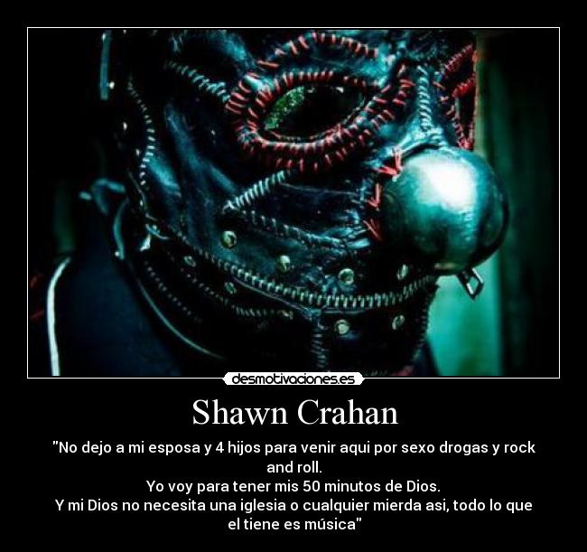 Shawn Crahan Desmotivaciones