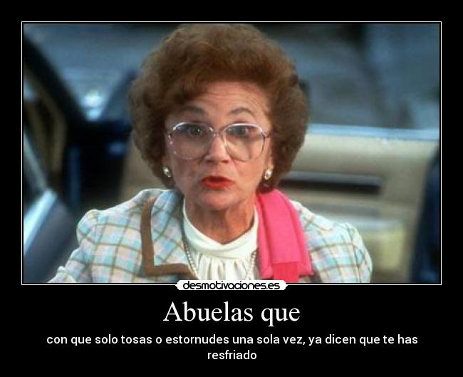 Abuelas que -