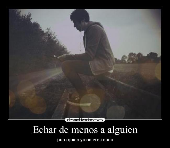 Echar de menos a alguien -