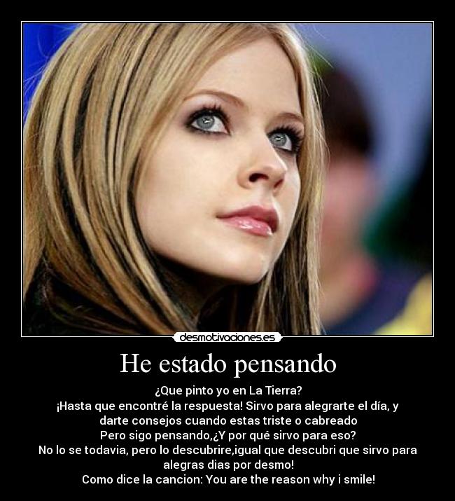 He estado pensando -