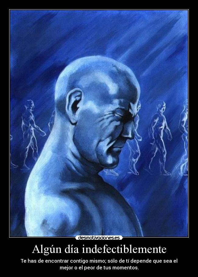 Algún día indefectiblemente -