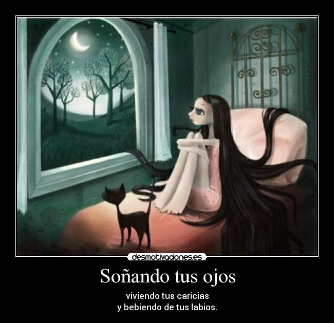 Soñando tus ojos -