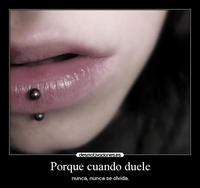 Porque cuando duele - 