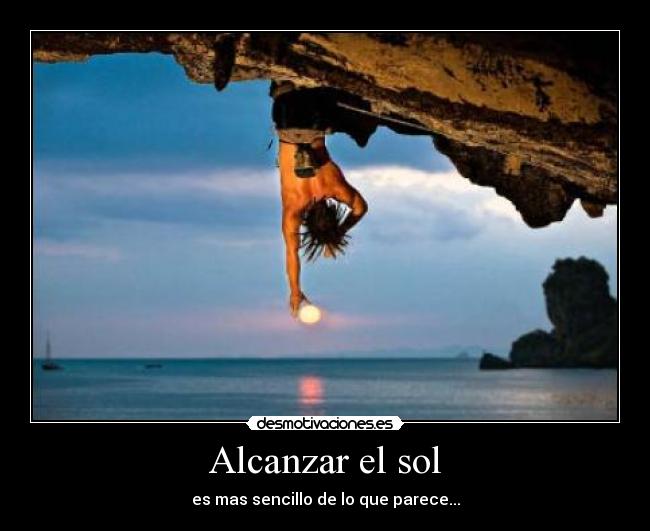 Alcanzar el sol -