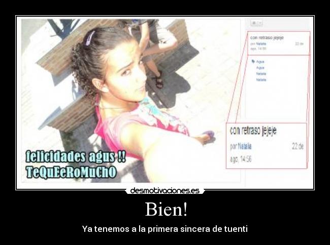 Bien! - Ya tenemos a la primera sincera de tuenti