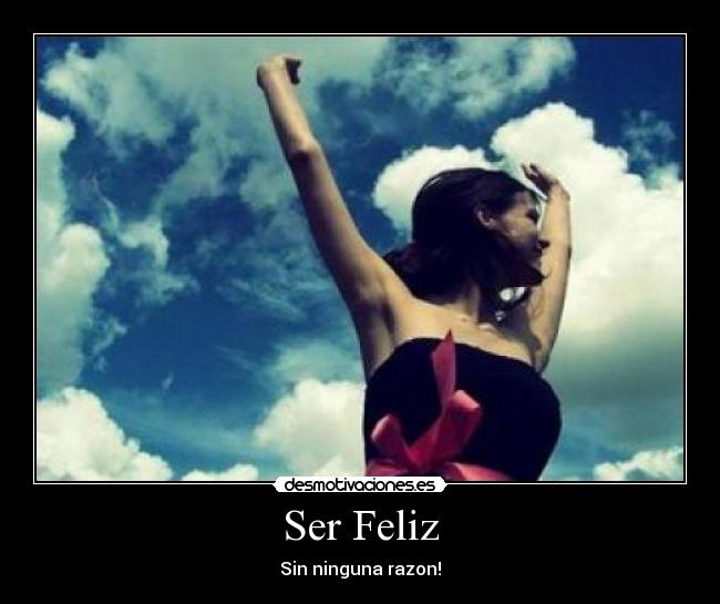 Ser Feliz - 