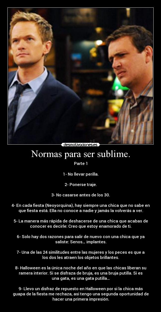 Normas para ser sublime. - 