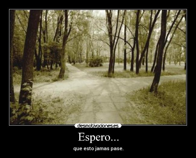 Espero... - 