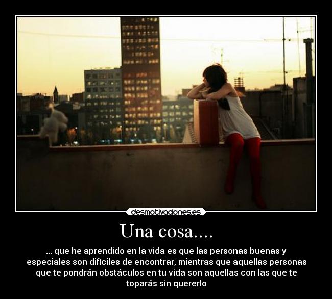 Una cosa.... -