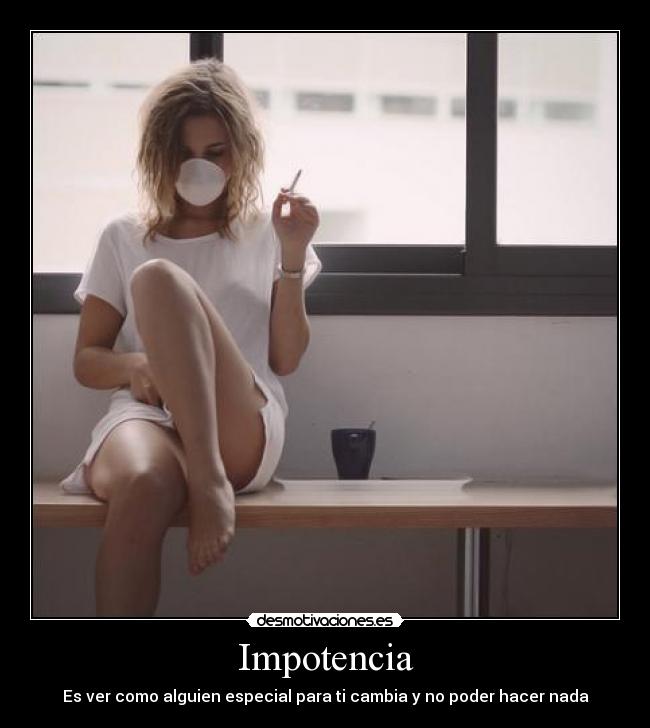 Impotencia - 