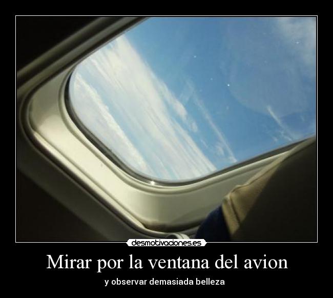 Mirar por la ventana del avion -