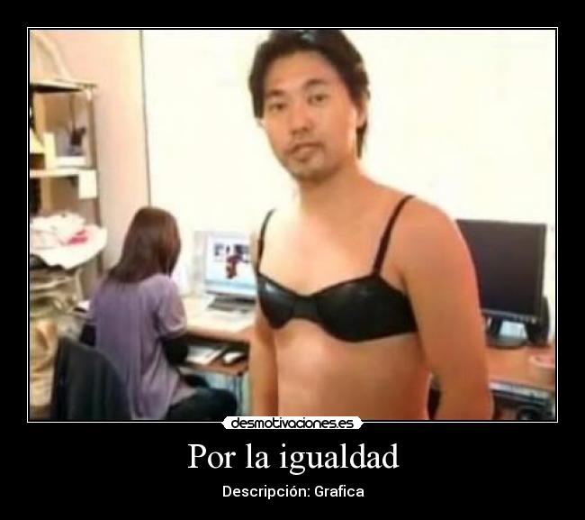 Por la igualdad - Descripción: Grafica