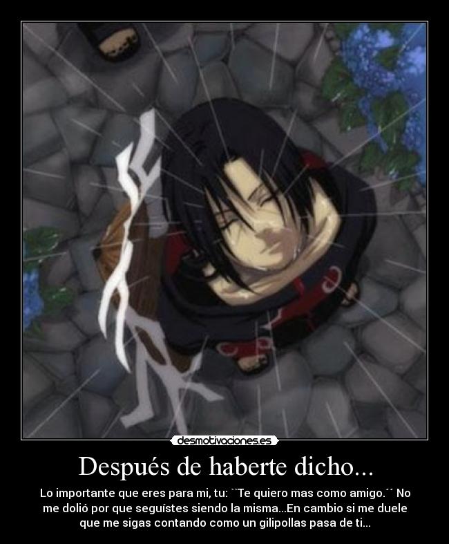 Después de haberte dicho... - 