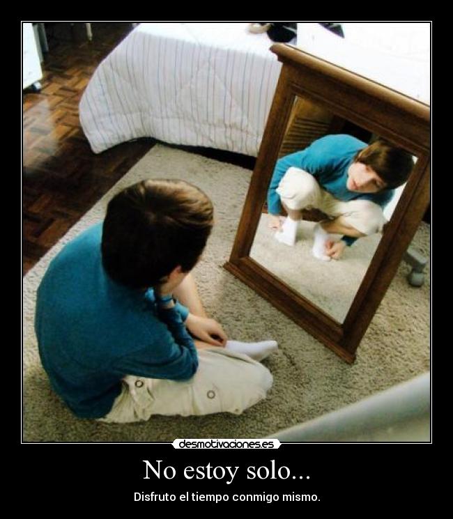 No estoy solo... - 