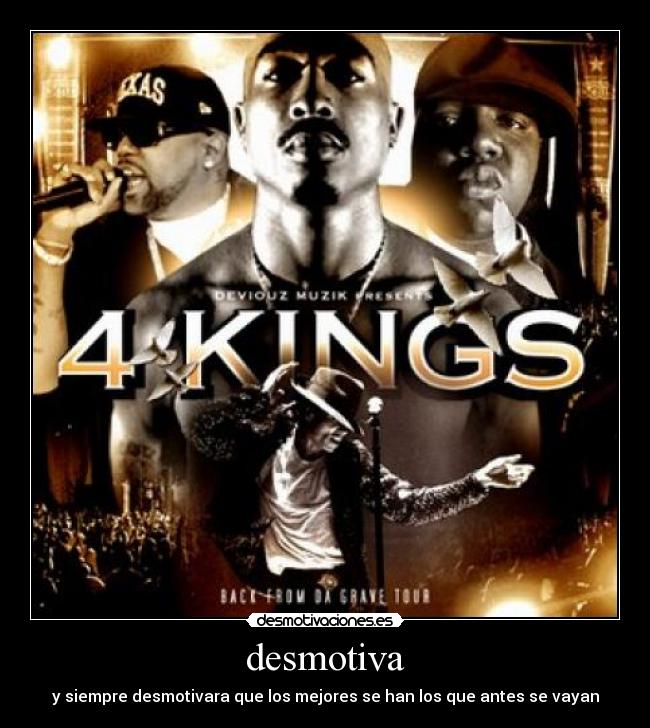 desmotiva - y siempre desmotivara que los mejores se han los que antes se vayan