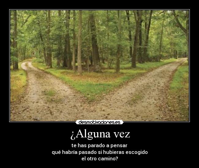 ¿Alguna vez -